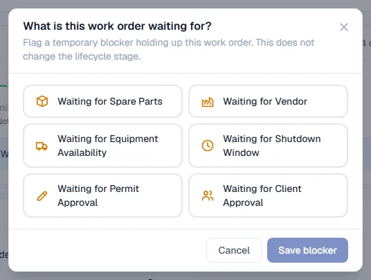 The blocker window listing the reasons a work order can be waiting for