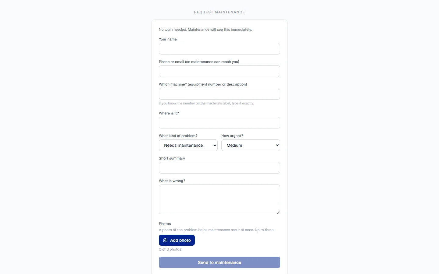 The public Request maintenance page, which asks for a name, the machine, where it is, the kind of problem and how urgent it is
