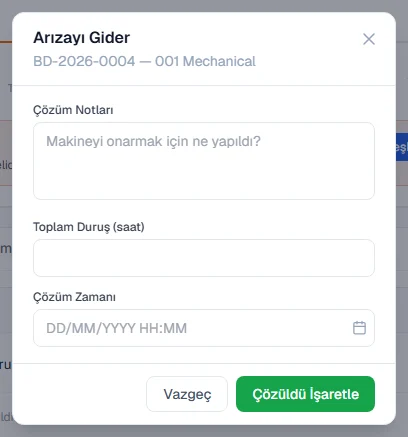 Çözüm notları, toplam duruş süresi ve çözülme zamanıyla arızayı giderme penceresi