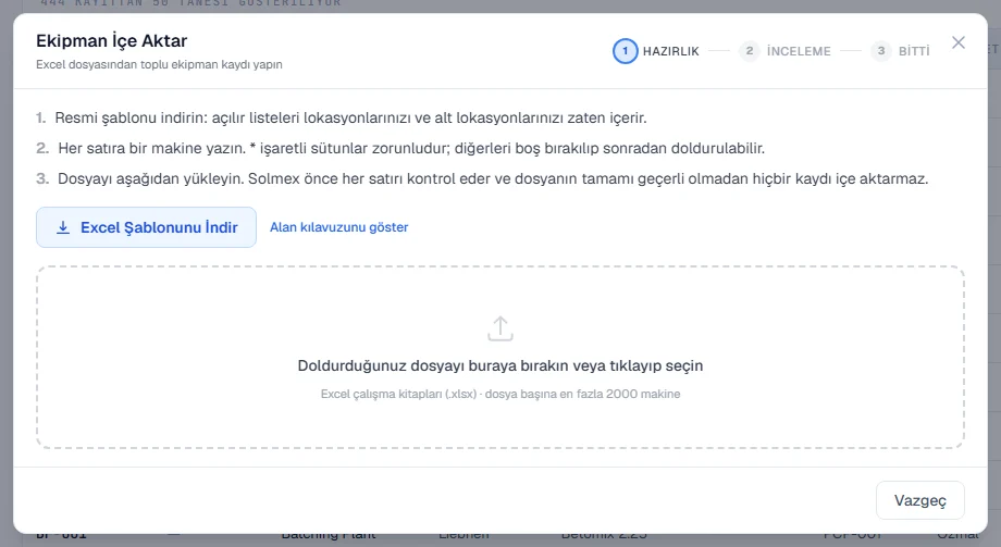 Hazırlık adımındaki ekipman içe aktarma penceresi: şablon indirme ve yükleme alanı
